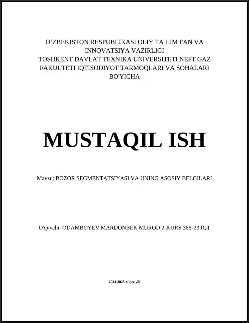 BOZOR SEGMENTATSIYASI VA UNING ASOSIY BELGILARI