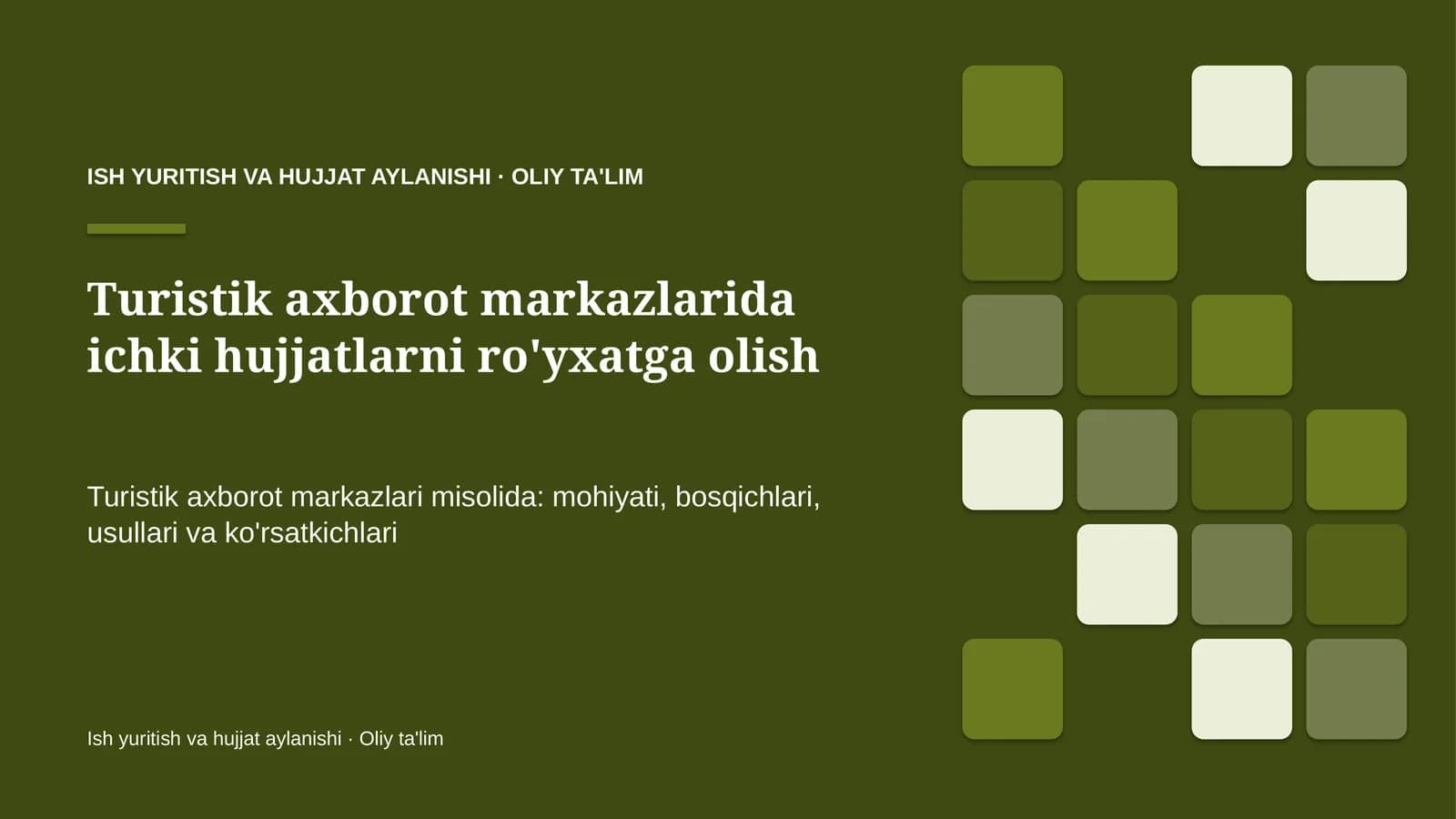 turistik axborot markazlarida ichki hujjatlarni ro'yxatga olish 2806