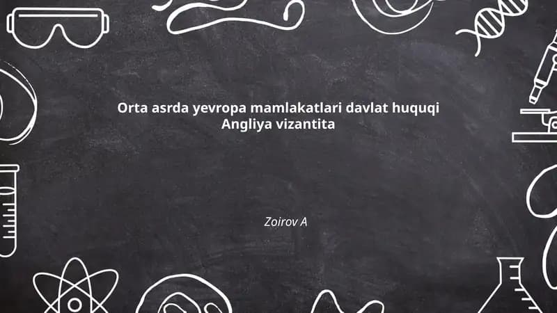 Angliya va Vizantiya davlat huquqi: umumiy nazariy taqqoslash