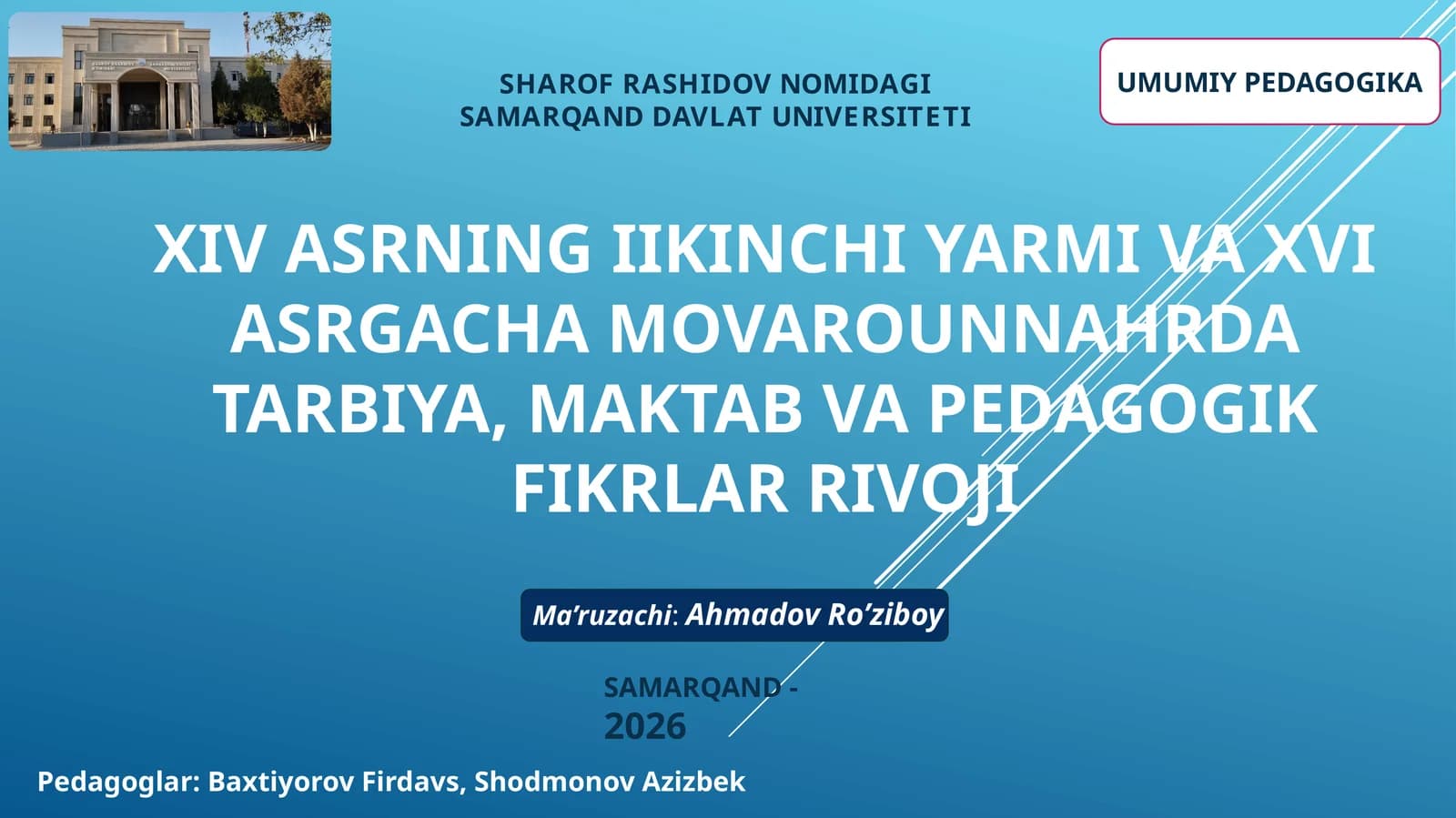 XIV ASRNING IIKINCHI YARMI VA XVI ASRGACHA MOVAROUNNAHRDA TARBIYA, MAKTAB VA PEDAGOGIK FIKRLAR RIVOJI