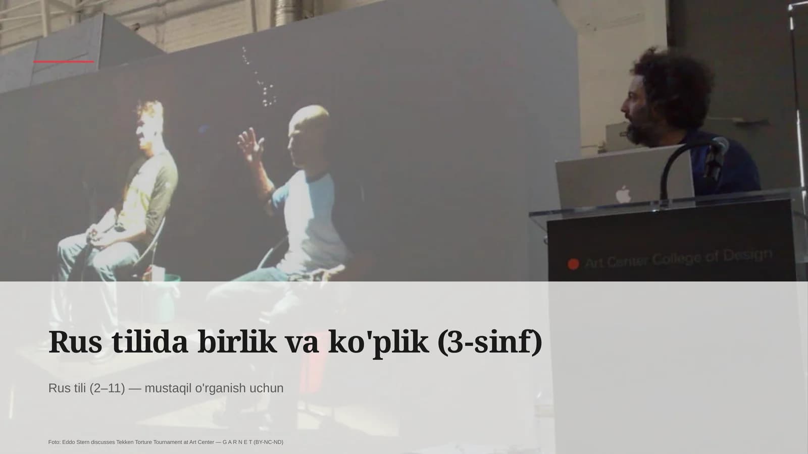 Rus tilida birlik va ko'plik (3-sinf)