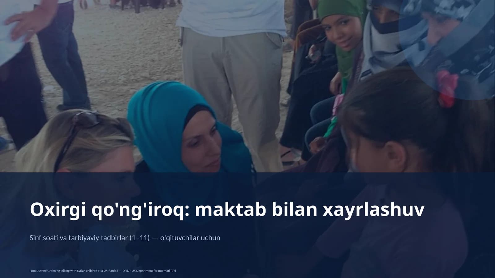 Sinf soati va tarbiyaviy tadbirlar (1–11) — o'qituvchilar uchun