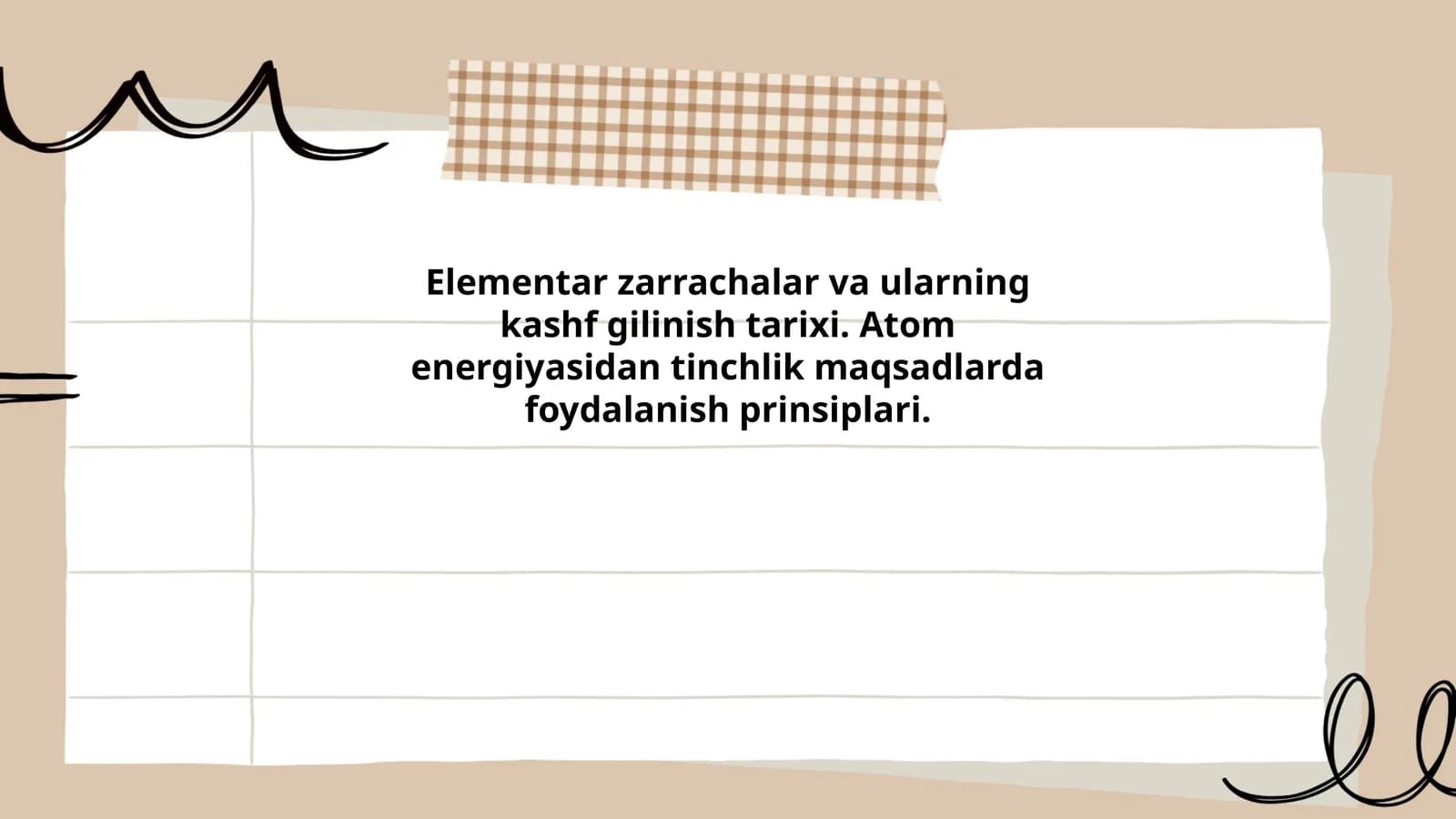 Elementar zarrachalar va ularning kashf gilinish tarixi. Atom energiyasidan tinchlik maqsadlarda foydalanish prinsiplari