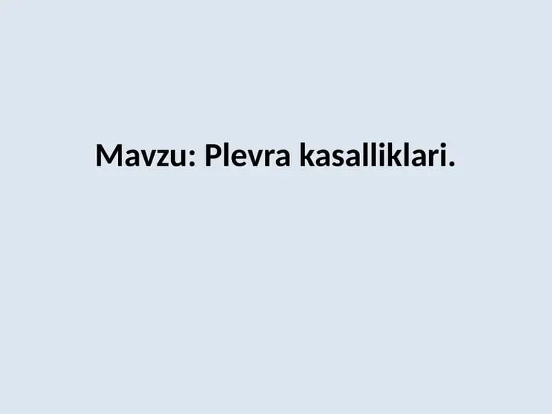 Plevra kasalliklari