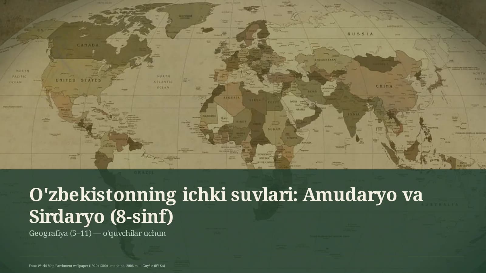 O'zbekistonning ichki suvlari: Amudaryo va Sirdaryo (8-sinf)