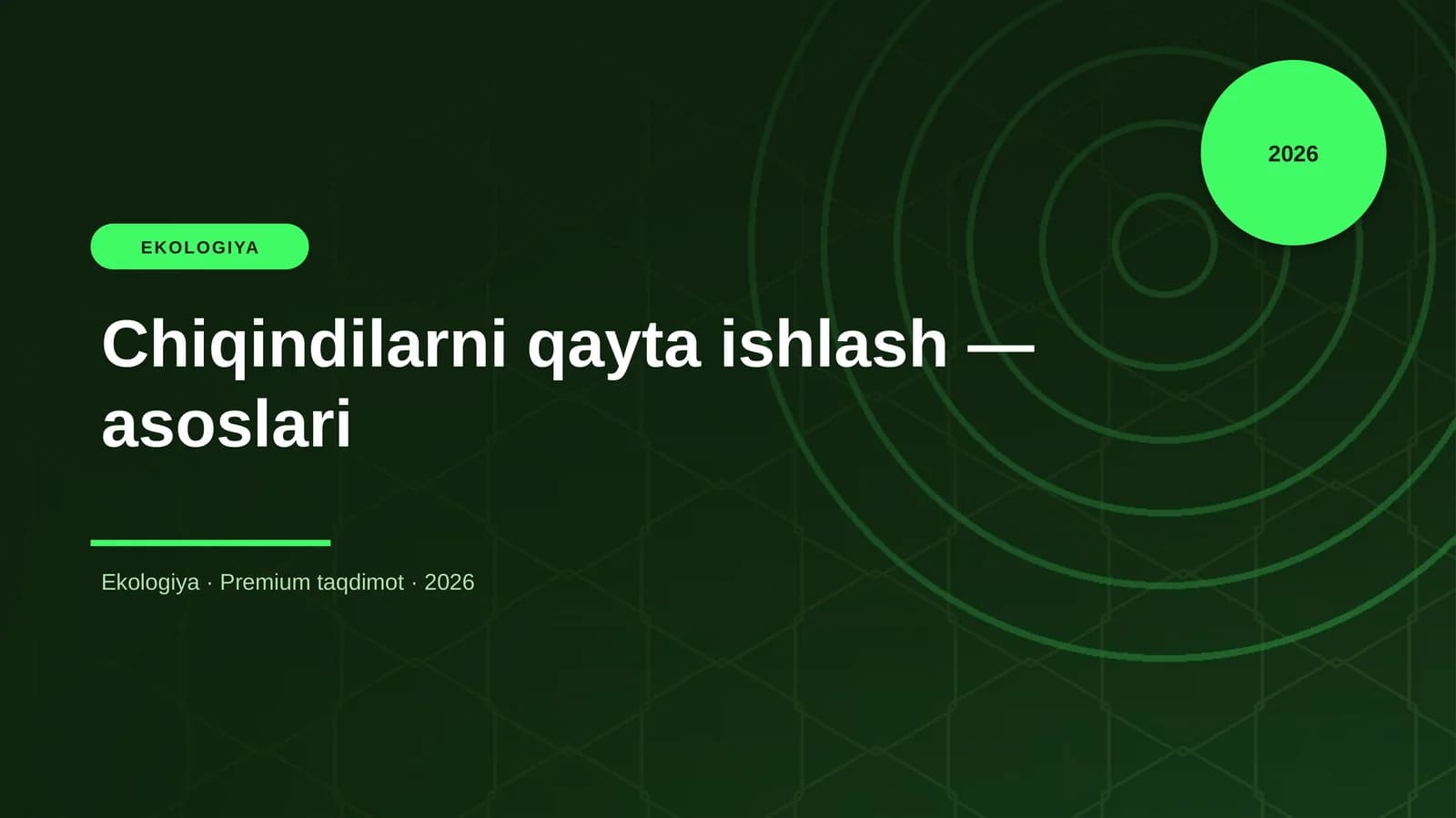 Chiqindilarni qayta ishlash — asoslari