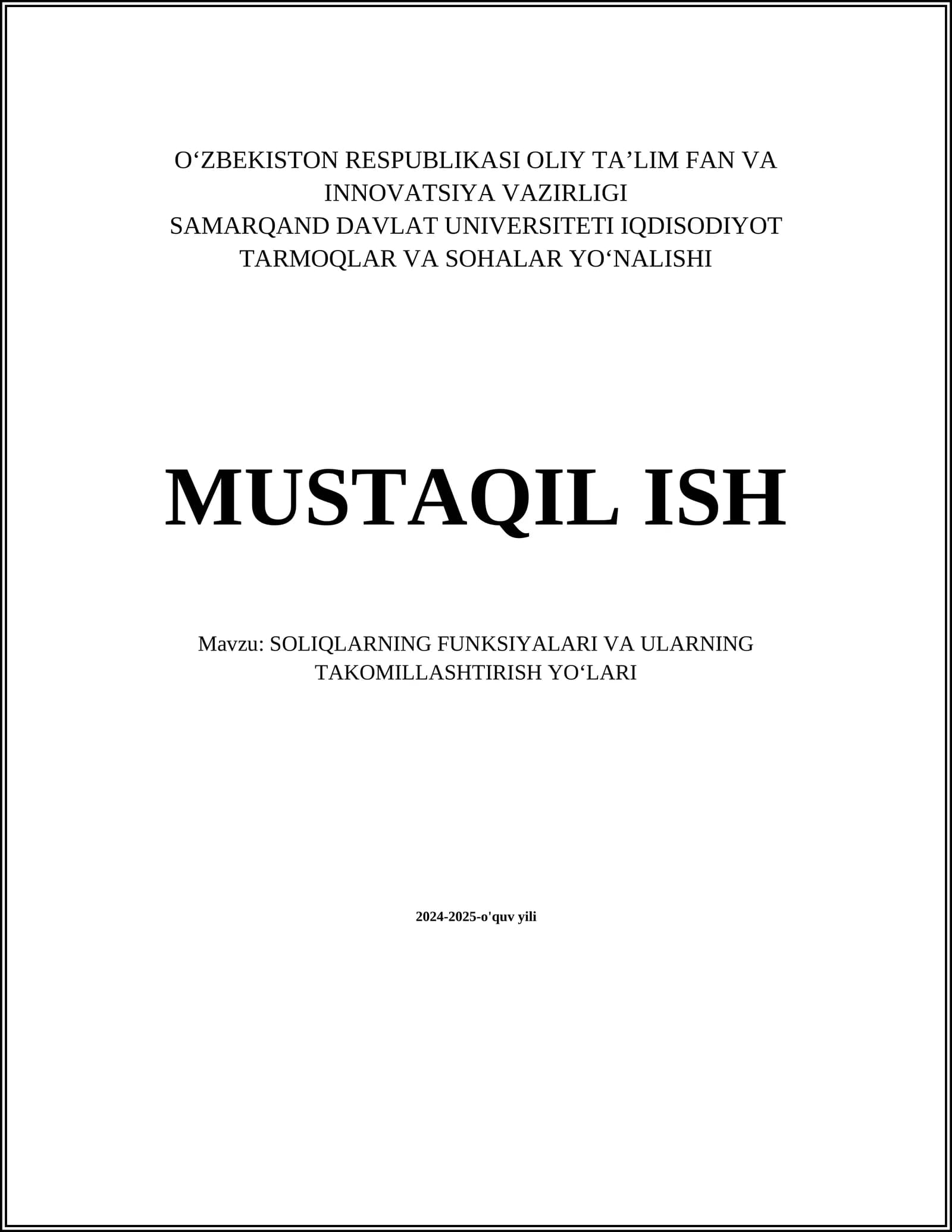 SOLIQLARNING FUNKSIYALARI VA ULARNING TAKOMILLASHTIRISH YO‘LARI