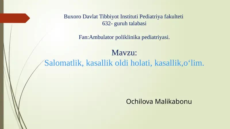 Salomatlik, kasallik oldi holati, kasallik, oʻlim