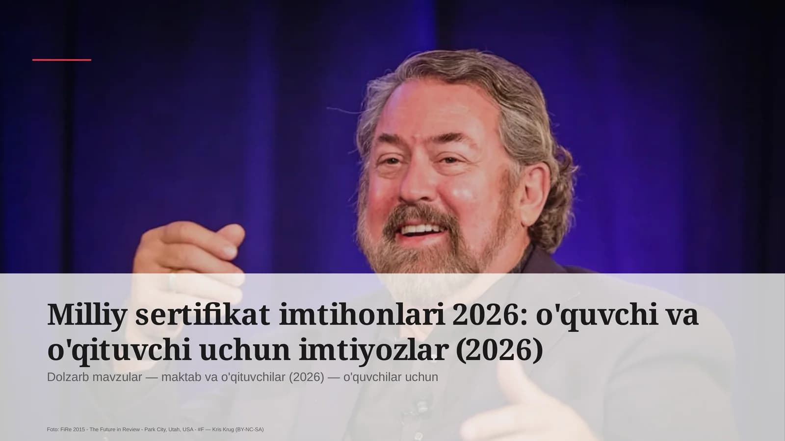 Milliy sertifikat imtihonlari 2026: o'quvchi va o'qituvchi uchun imtiyozlar