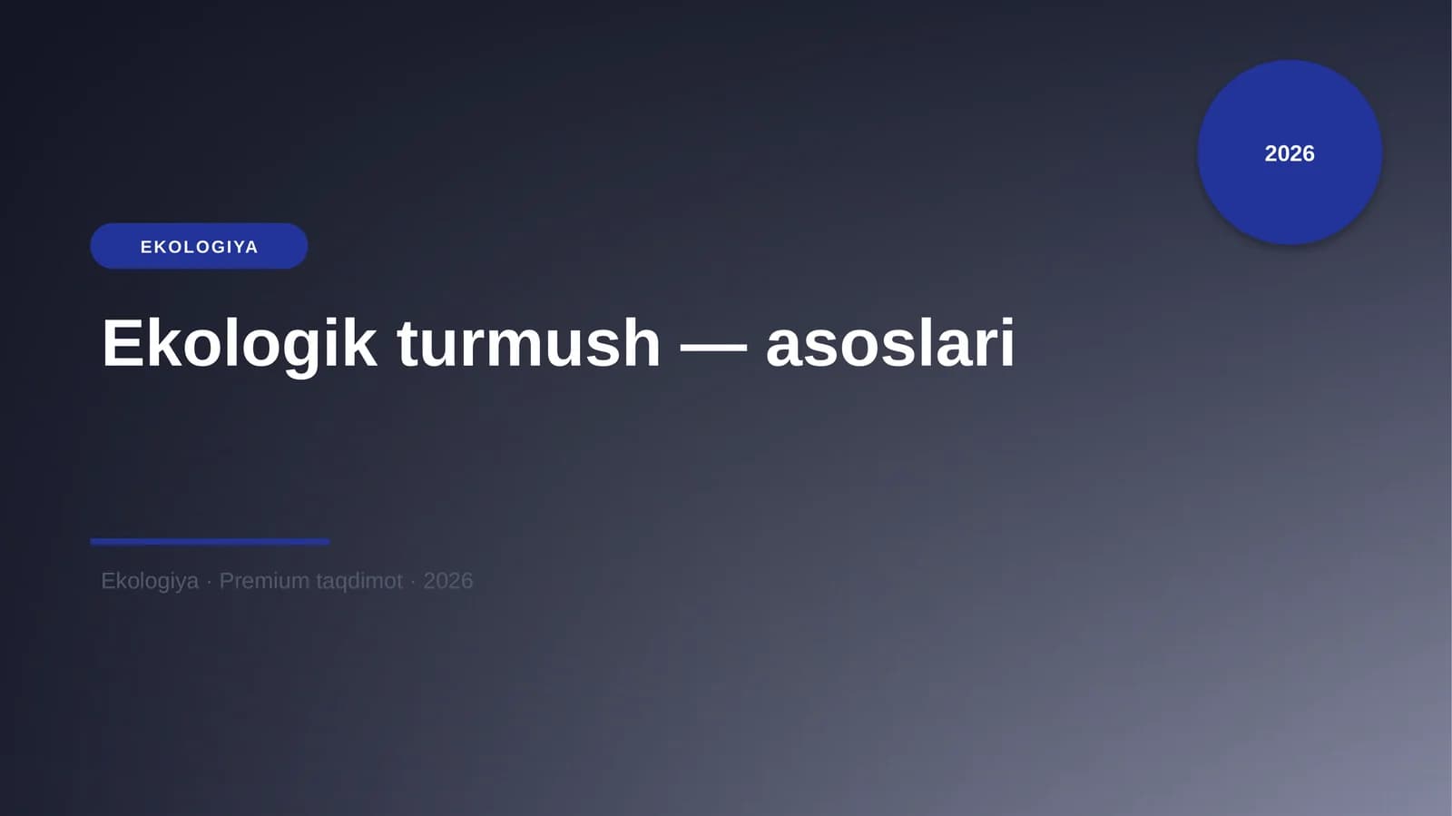 Ekologik turmush — asoslari