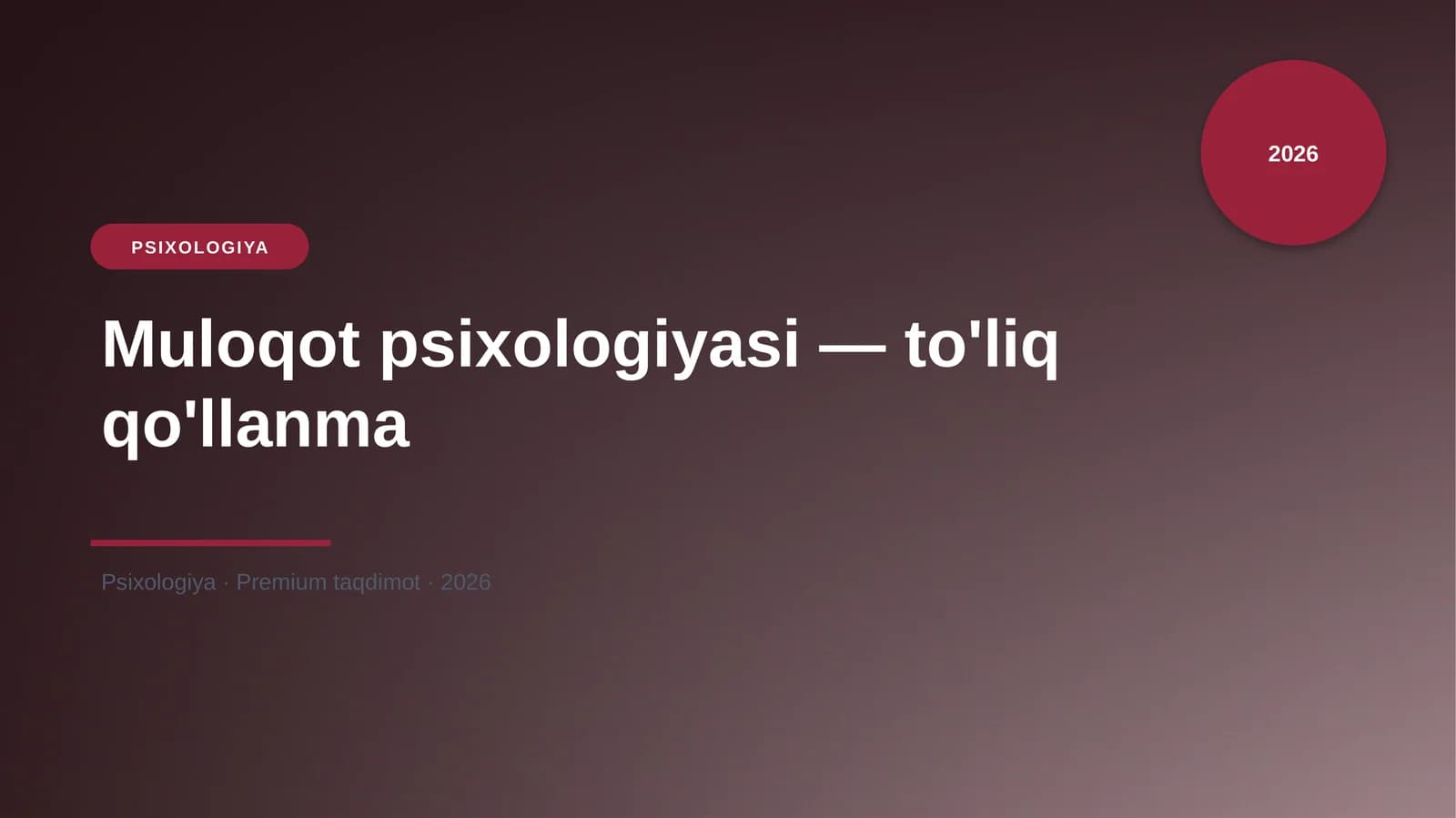 Muloqot psixologiyasi — to'liq qo'llanma