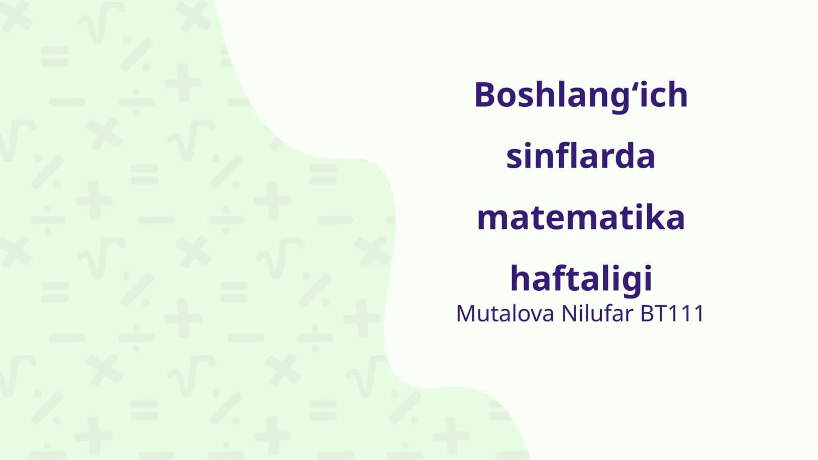 Boshlangʻich sinflarda matematika haftaligi