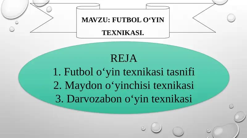Futbol O‘yin Texnikasi