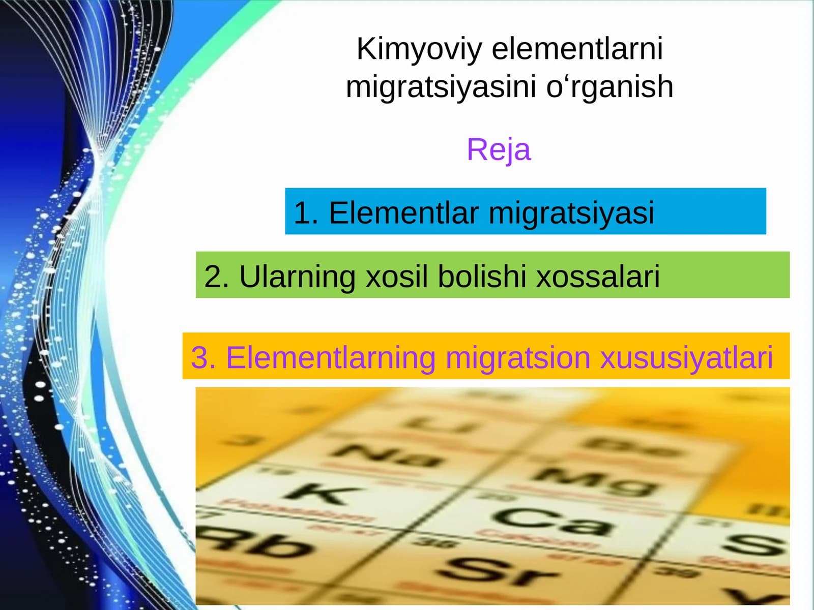 Kimyoviy elementlar migratsiyasini oʻrganish