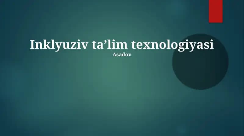 Inklyuziv taʼlim texnologiyasi
