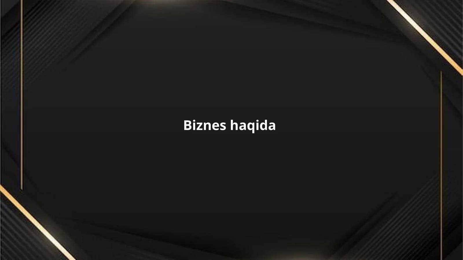 Biznes haqida