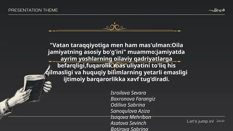 Vatan taraqqiyotiga men ham mas'ulman:Oila jamiyatning asosiy bo'g'ini