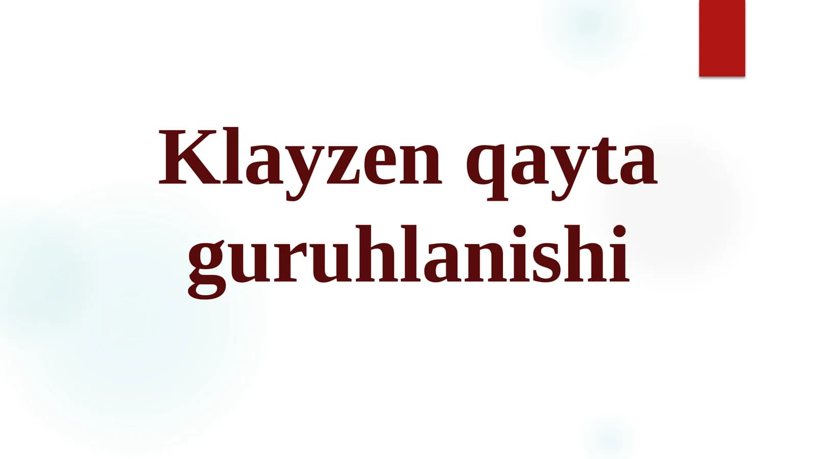 Klayzen qayta guruhlanishi