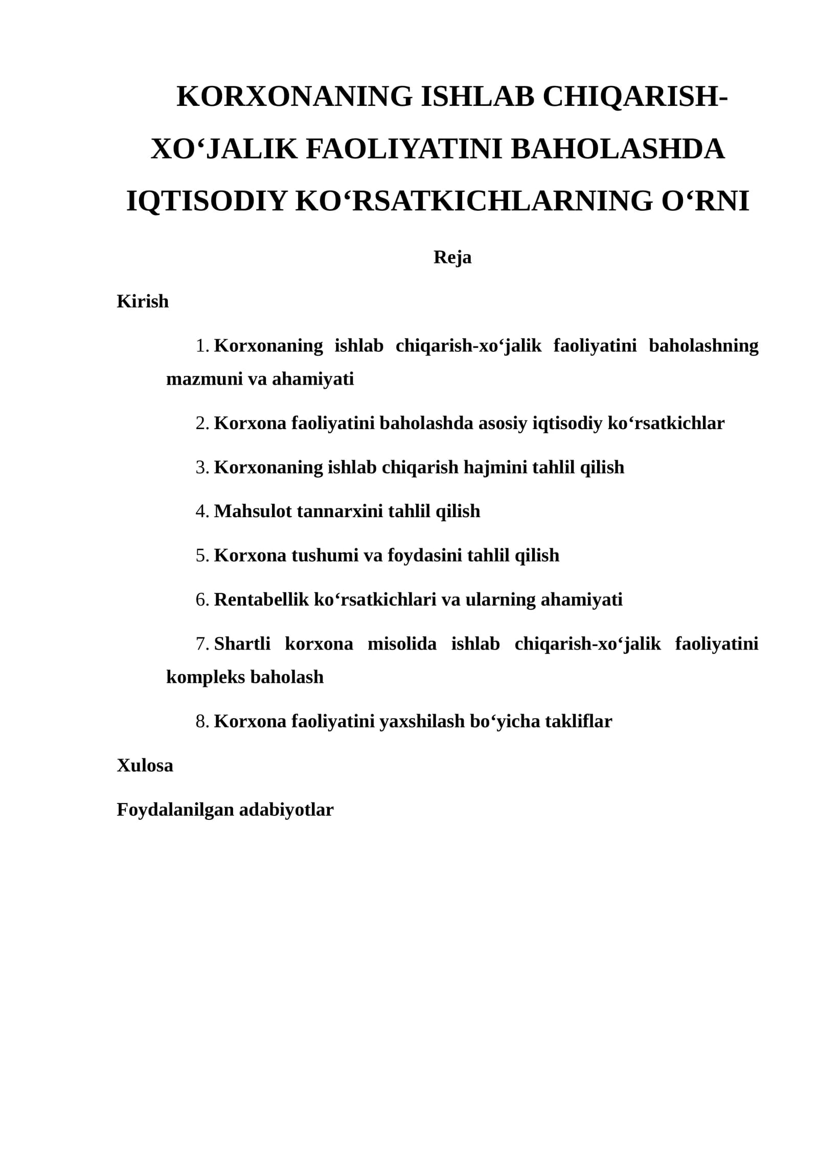 Korxonaning Ishlab Chiqarish-Xo‘jalik Faoliyatini Baholashda Iqtisodiy Ko‘rsatkichlarning O‘rni