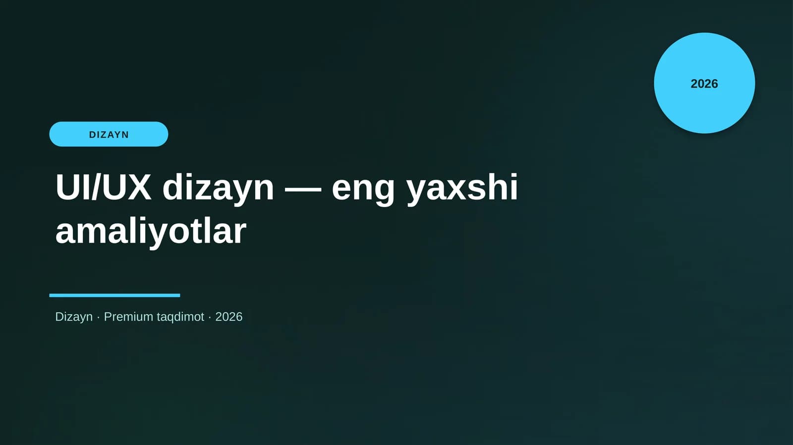 UI/UX dizayn — eng yaxshi amaliyotlar