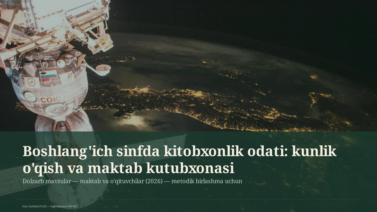 Boshlang'ich sinfda kitobxonlik odati: kunlik o'qish va maktab kutubxonasi