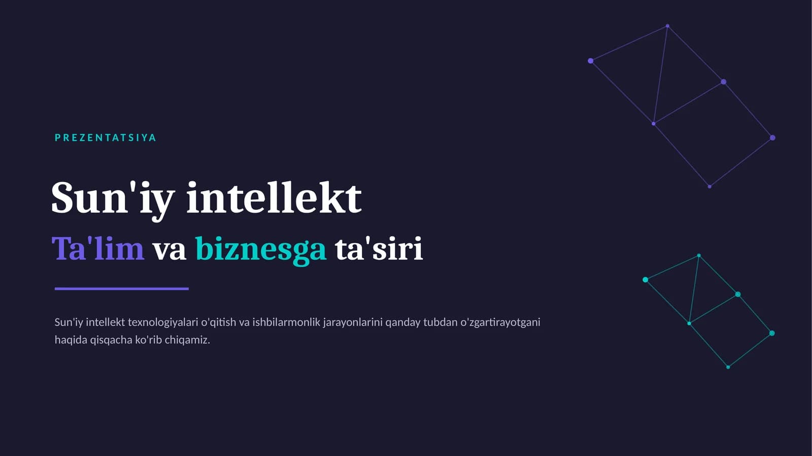 Sun'iy intellekt: Ta'lim va biznesga ta'siri