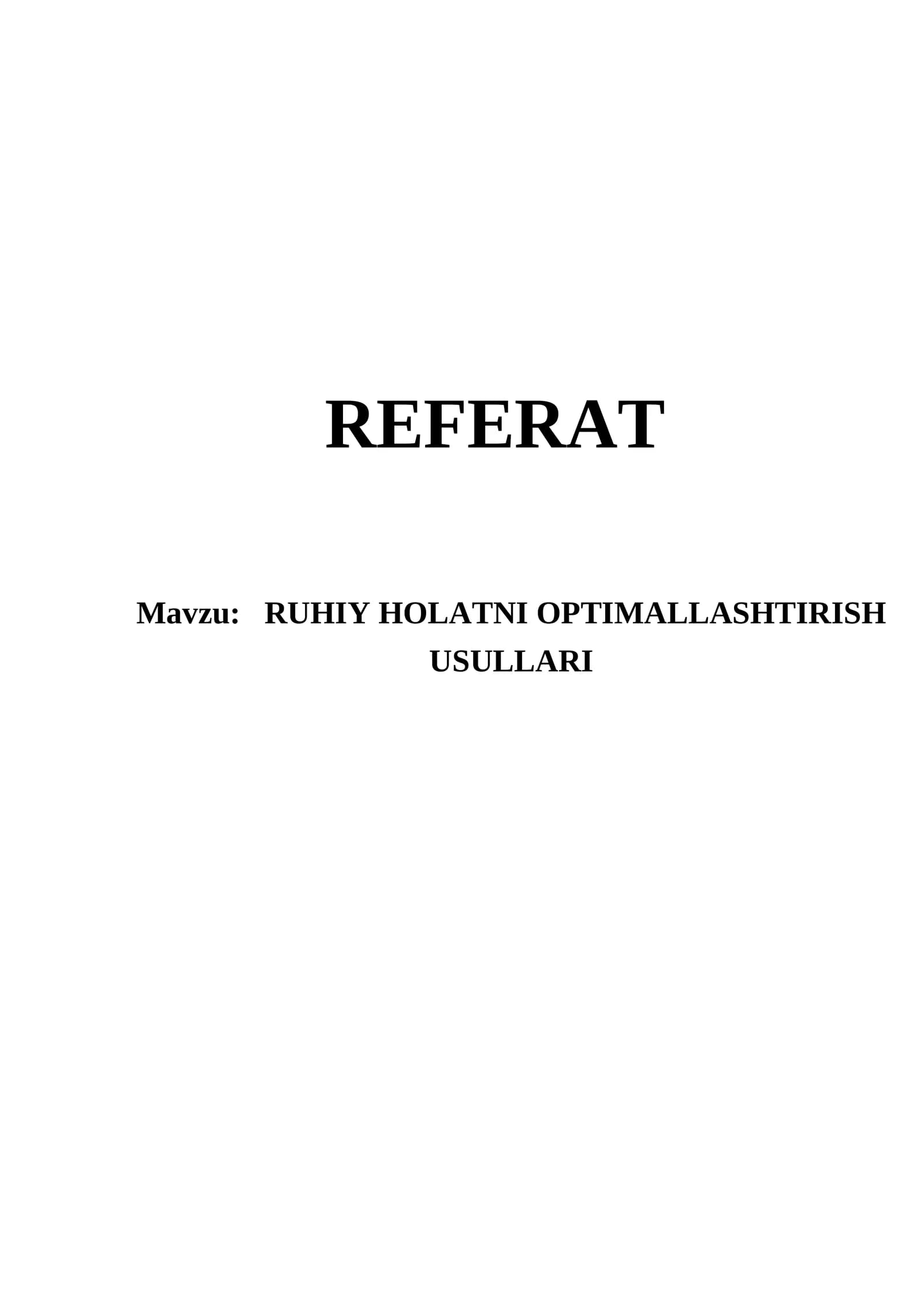 RUHIY HOLATNI OPTIMALLASHTIRISH USULLARI