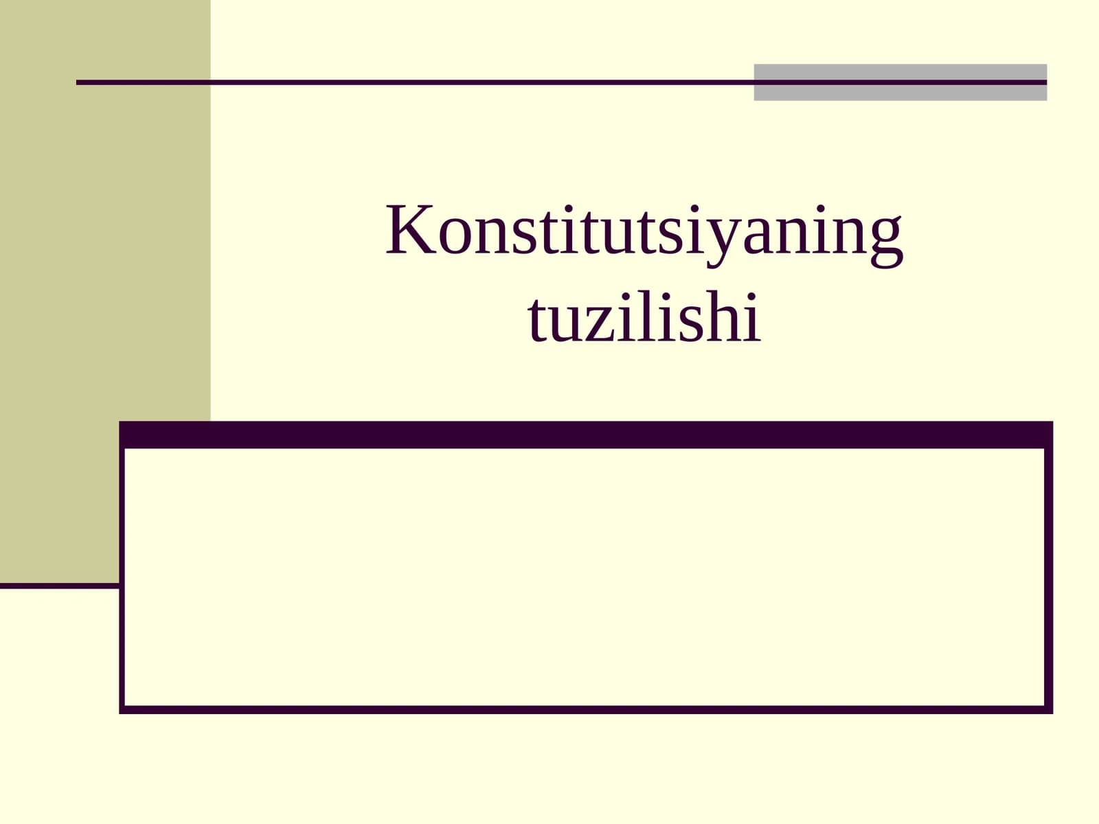 Konstitutsiyaning tuzilishi
