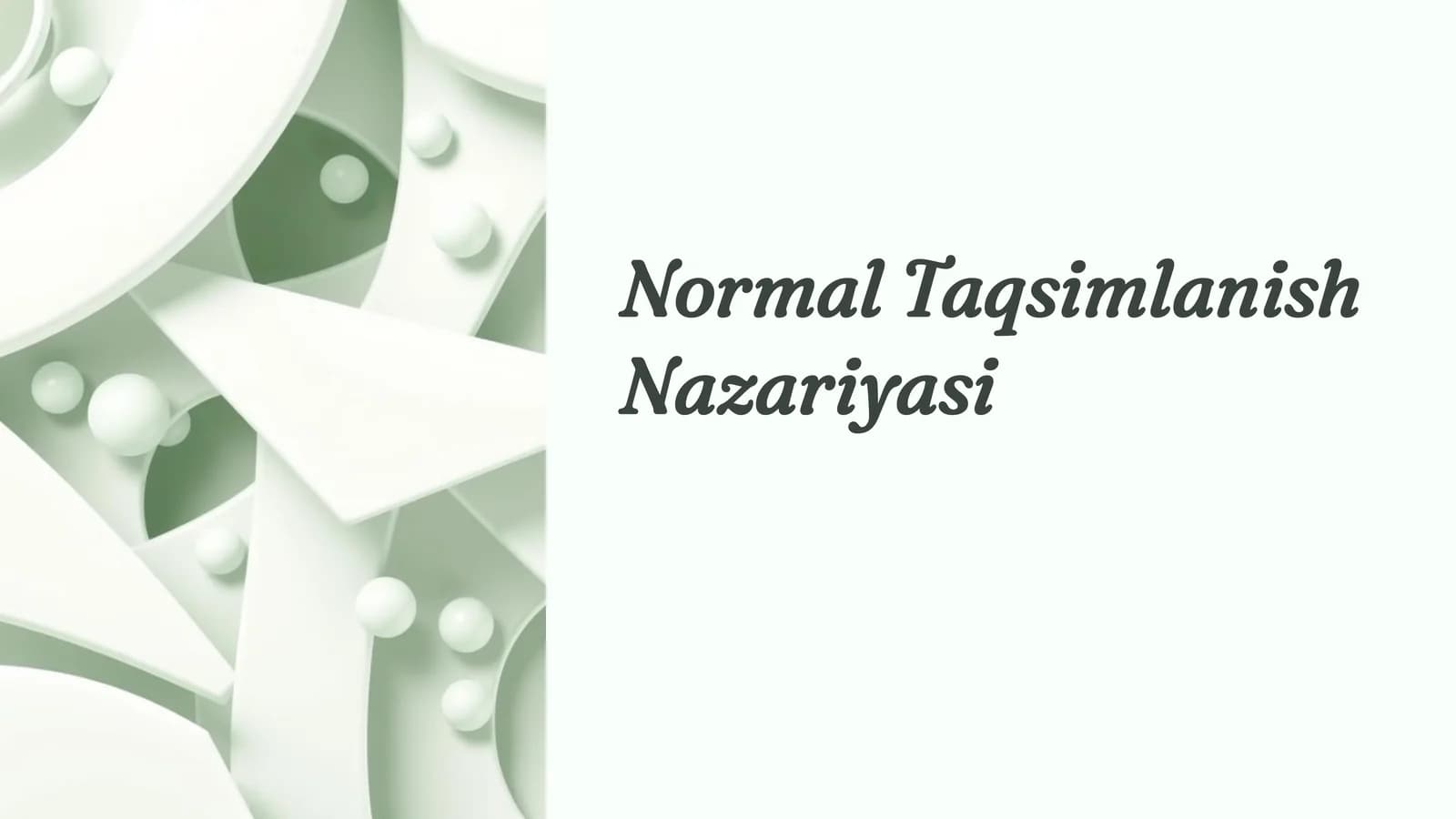 Normal Taqsimlanish Nazariyasi