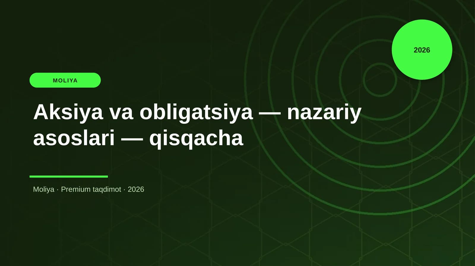 Aksiya va obligatsiya — nazariy asoslari — qisqacha