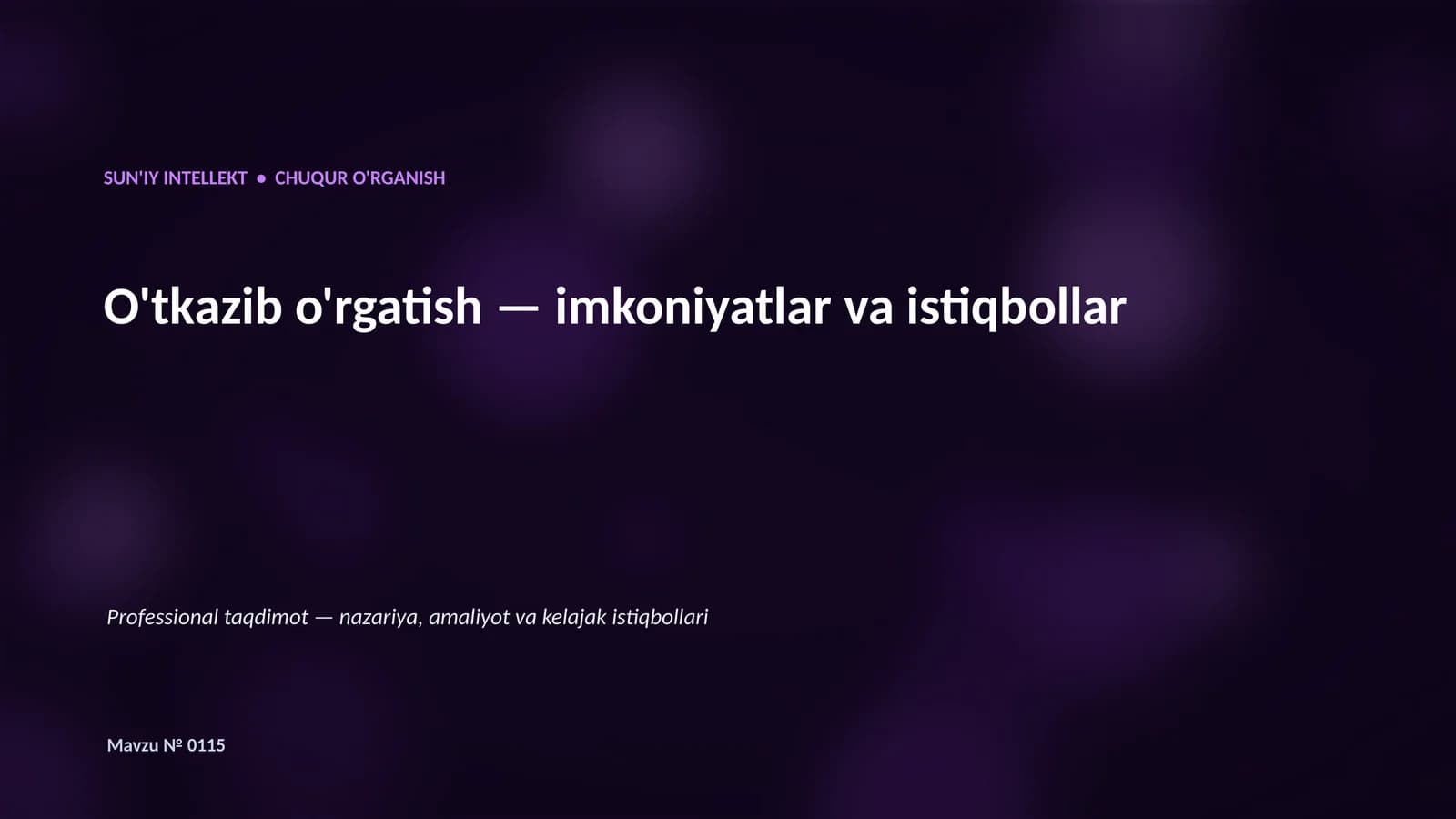 CHUQUR O'RGANISH