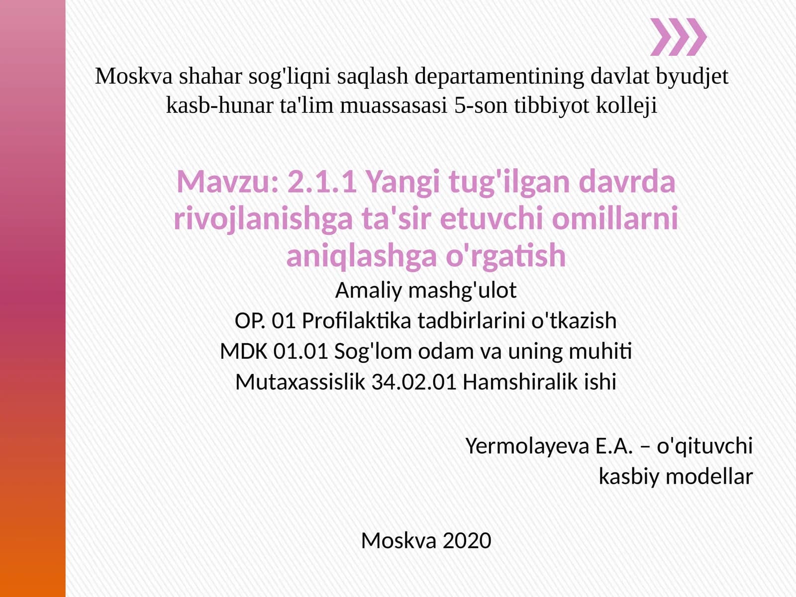 Homila rivojlanishiga ta'sir qiluvchi omillar
