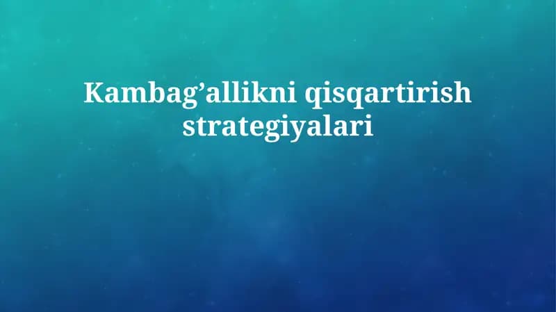 Kambag’allikni qisqartirish strategiyalari