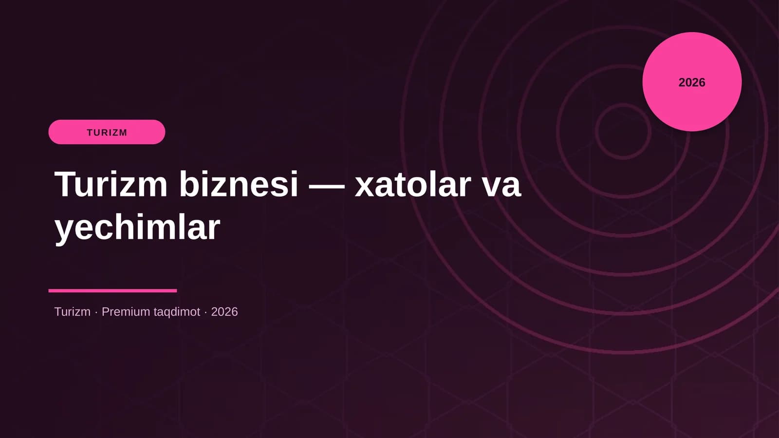 Turizm biznesi — xatolar va yechimlar