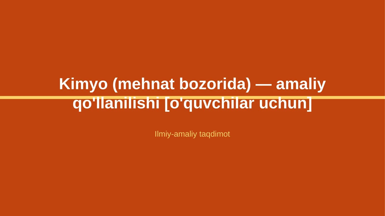Kimyo (mehnat bozorida) — amaliy qo'llanilishi [o'quvchilar uchun]