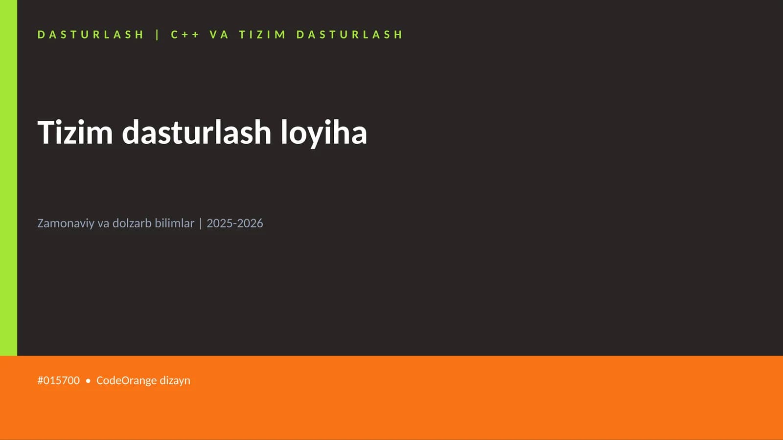 DASTURLASH | C++ VA TIZIM DASTURLASH