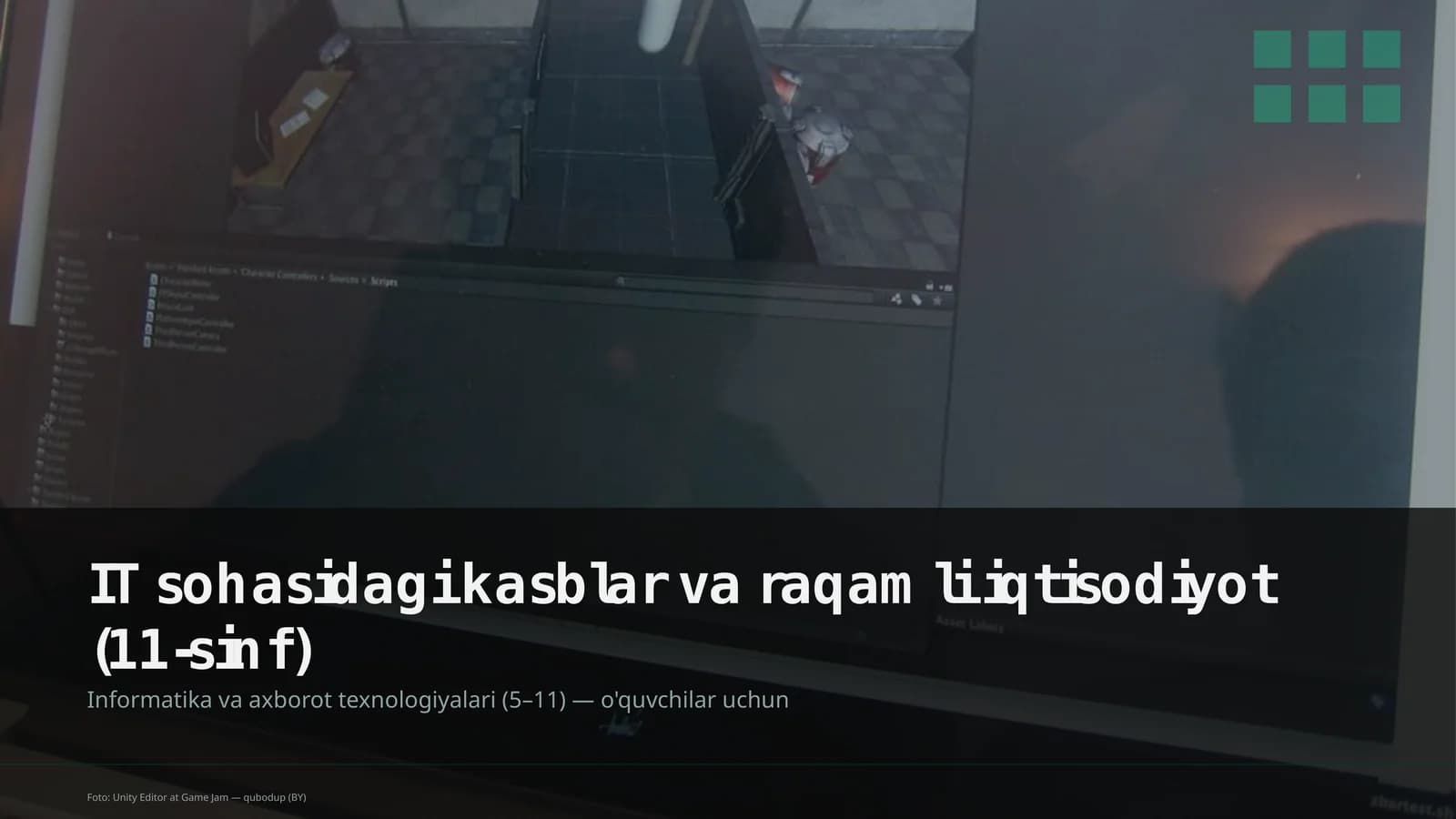 IT sohasidagi kasblar va raqamli iqtisodiyot (11-sinf)