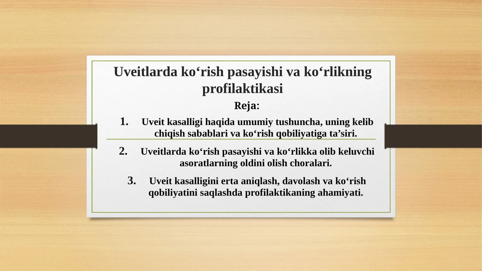 Uveitlarda koʻrish pasayishi va koʻrlikning profilaktikasi