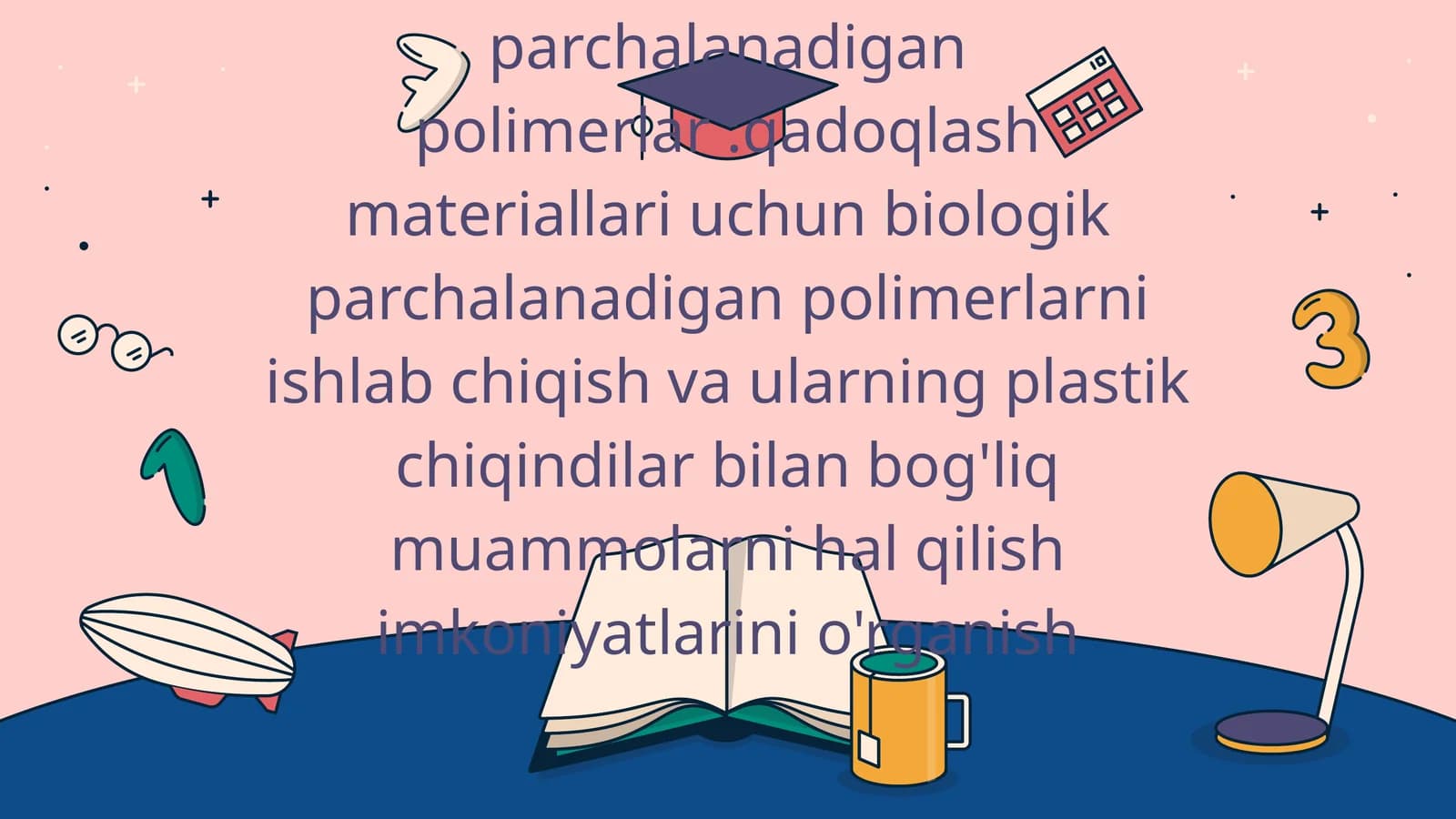 Biologik parchalanadigan polimerlar