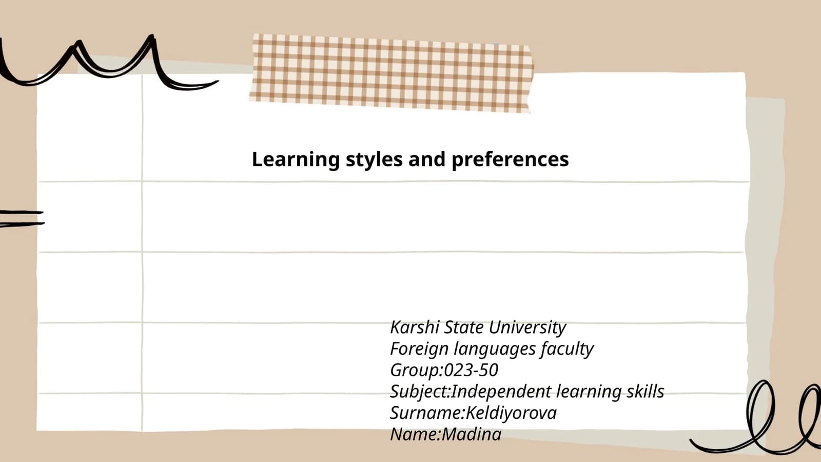 Learning styles and preferences