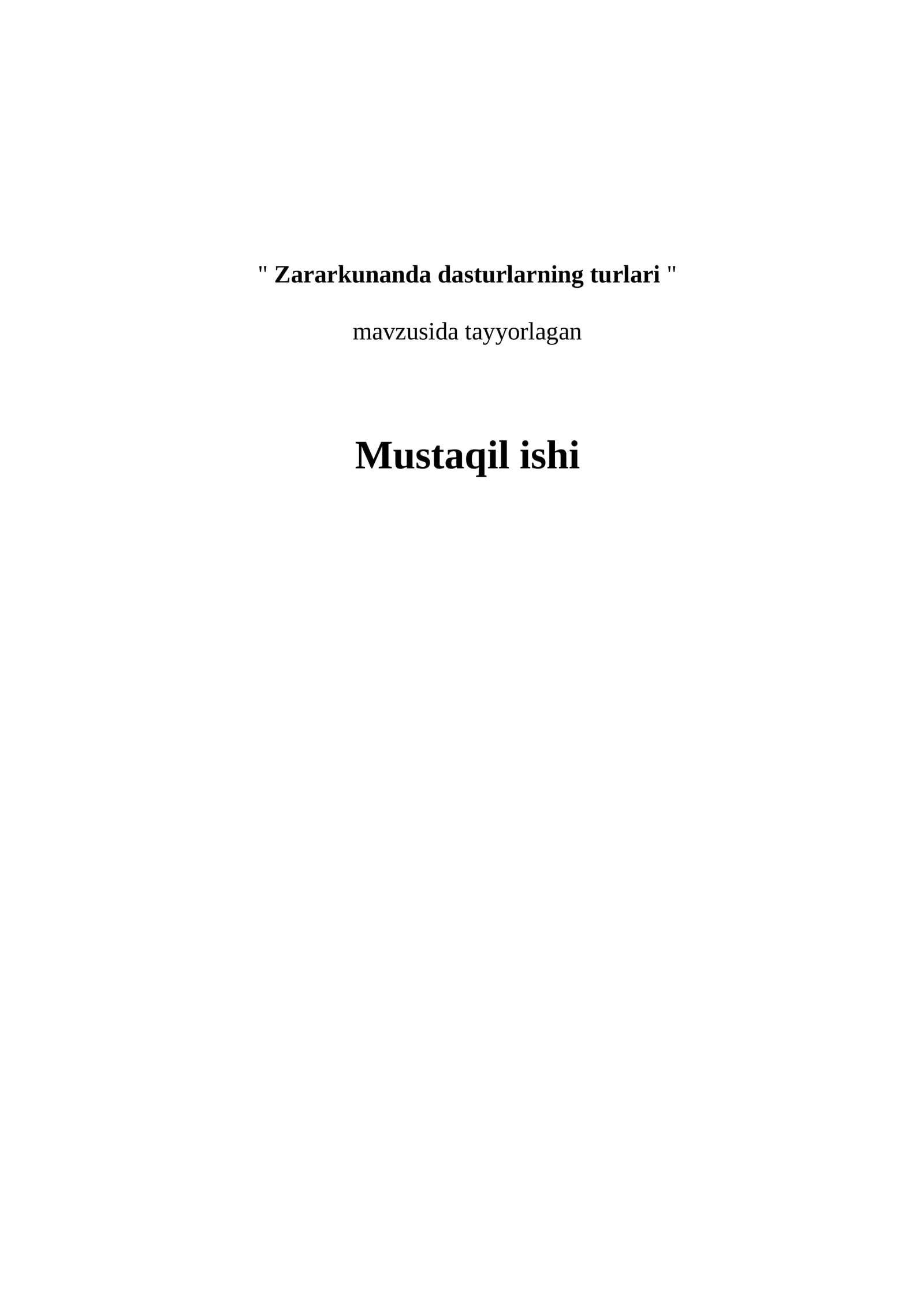 Zararkunanda dasturlarning turlari