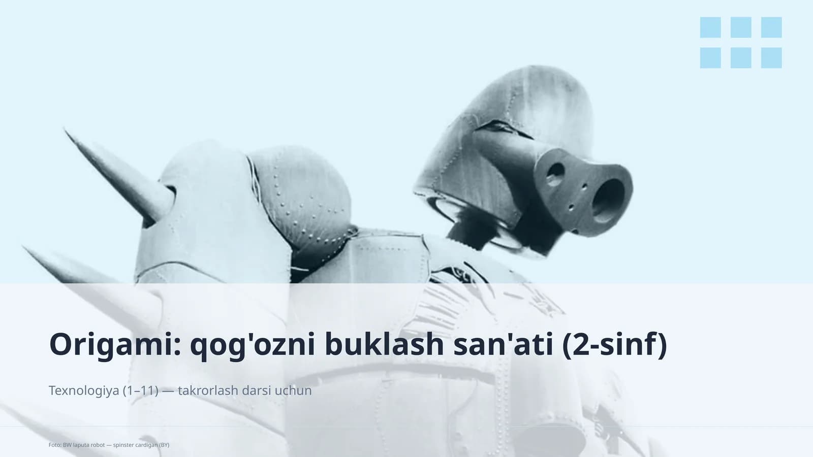 Origami: qog'ozni buklash san'ati (2-sinf)