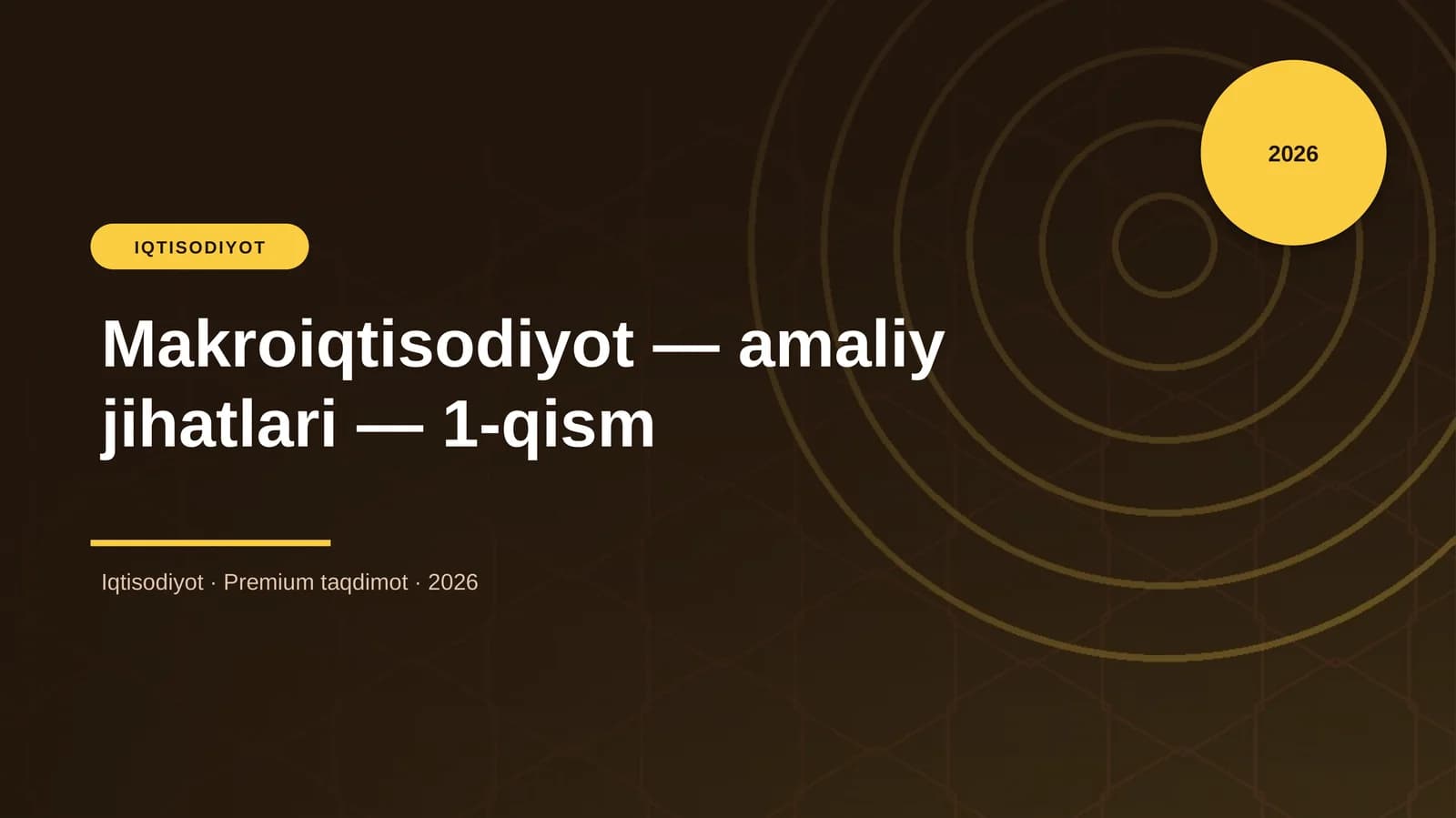 Makroiqtisodiyot - amaliy jihatlari - 1-qism