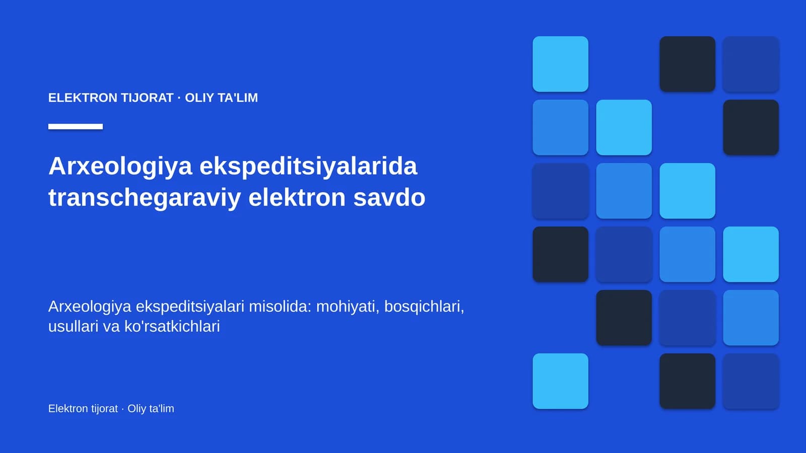 arxeologiya ekspeditsiyalarida transchegaraviy elektron savdo 9644