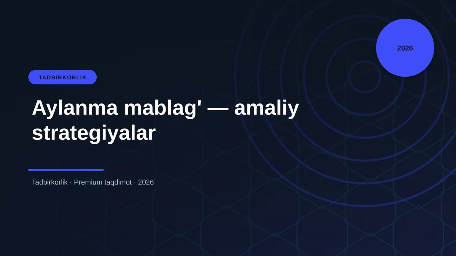 Aylanma mablag' — amaliy strategiyalar