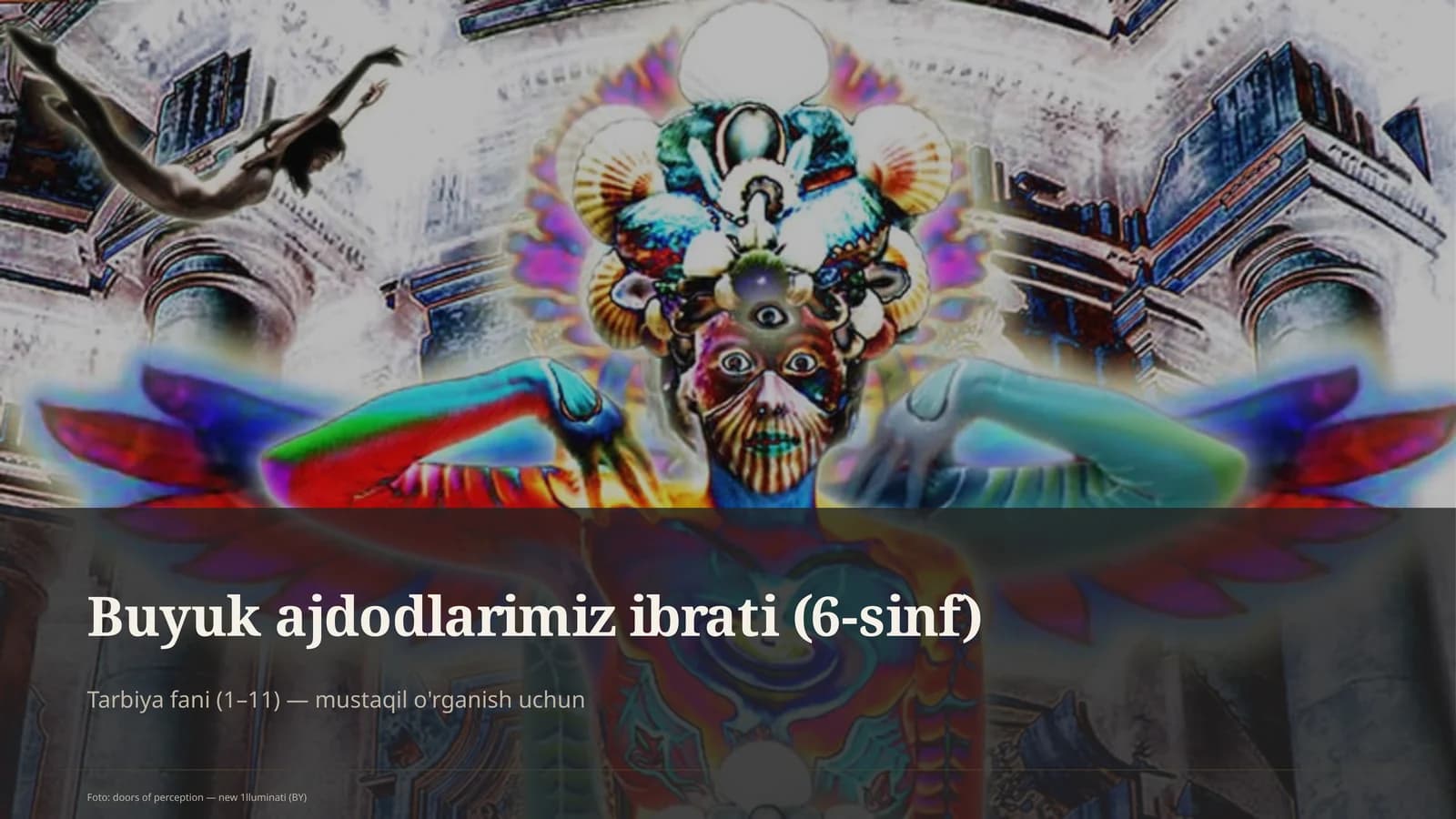 Buyuk ajdodlarimiz ibrati (6-sinf)