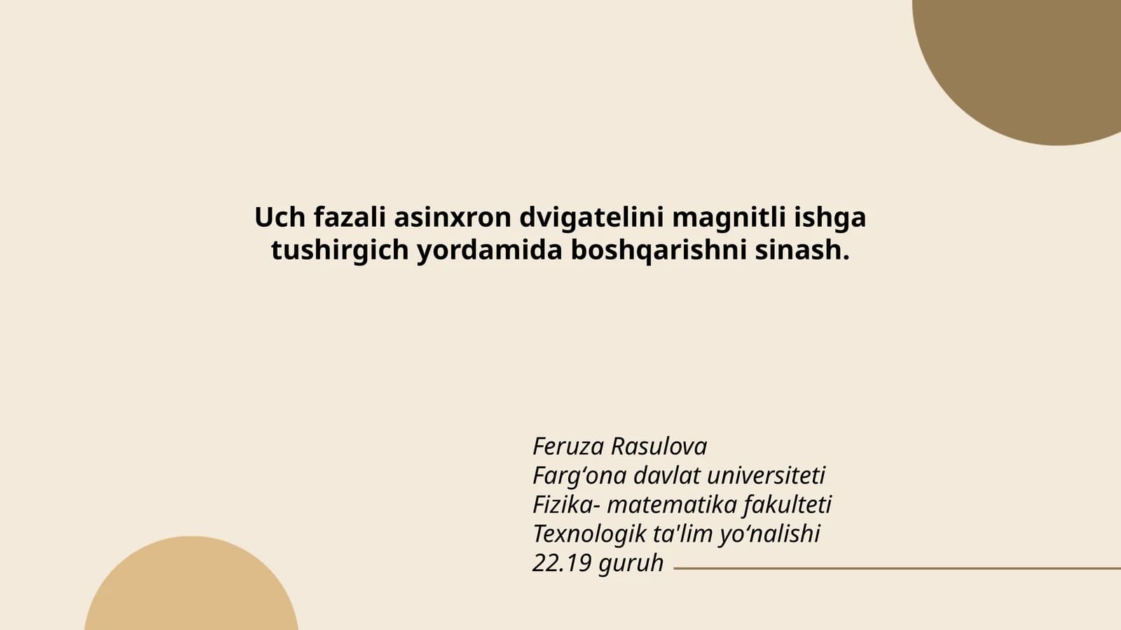 Uch fazali asinxron dvigatelini magnitli ishga tushirgich yordamida boshqarishni sinash