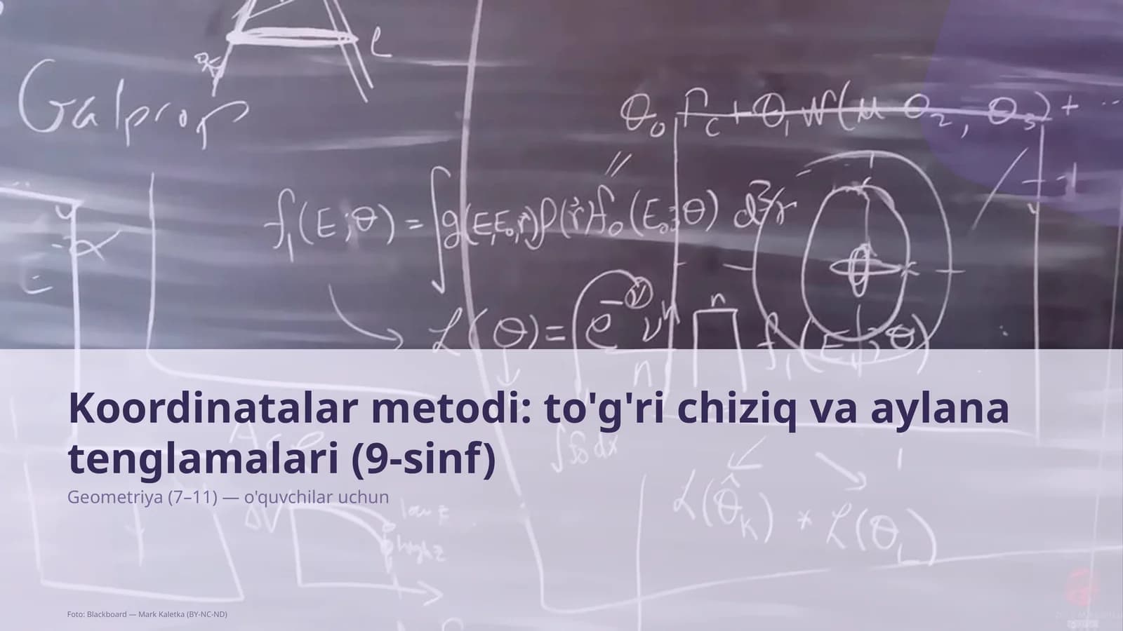 Koordinatalar metodi: to'g'ri chiziq va aylana tenglamalari (9-sinf)