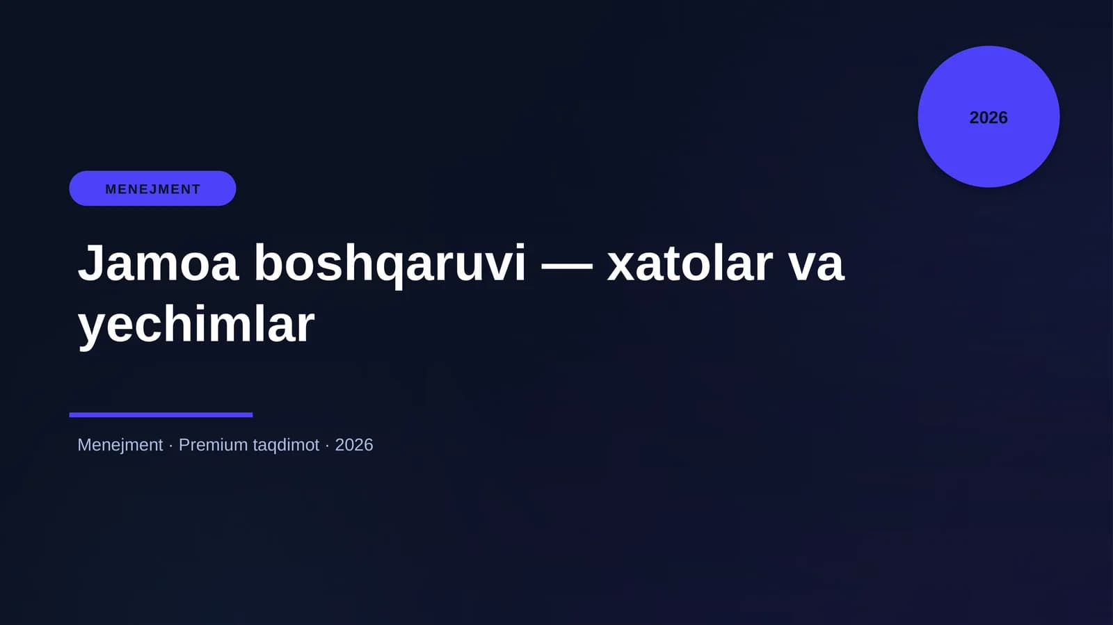 Jamoa boshqaruvi — xatolar va yechimlar