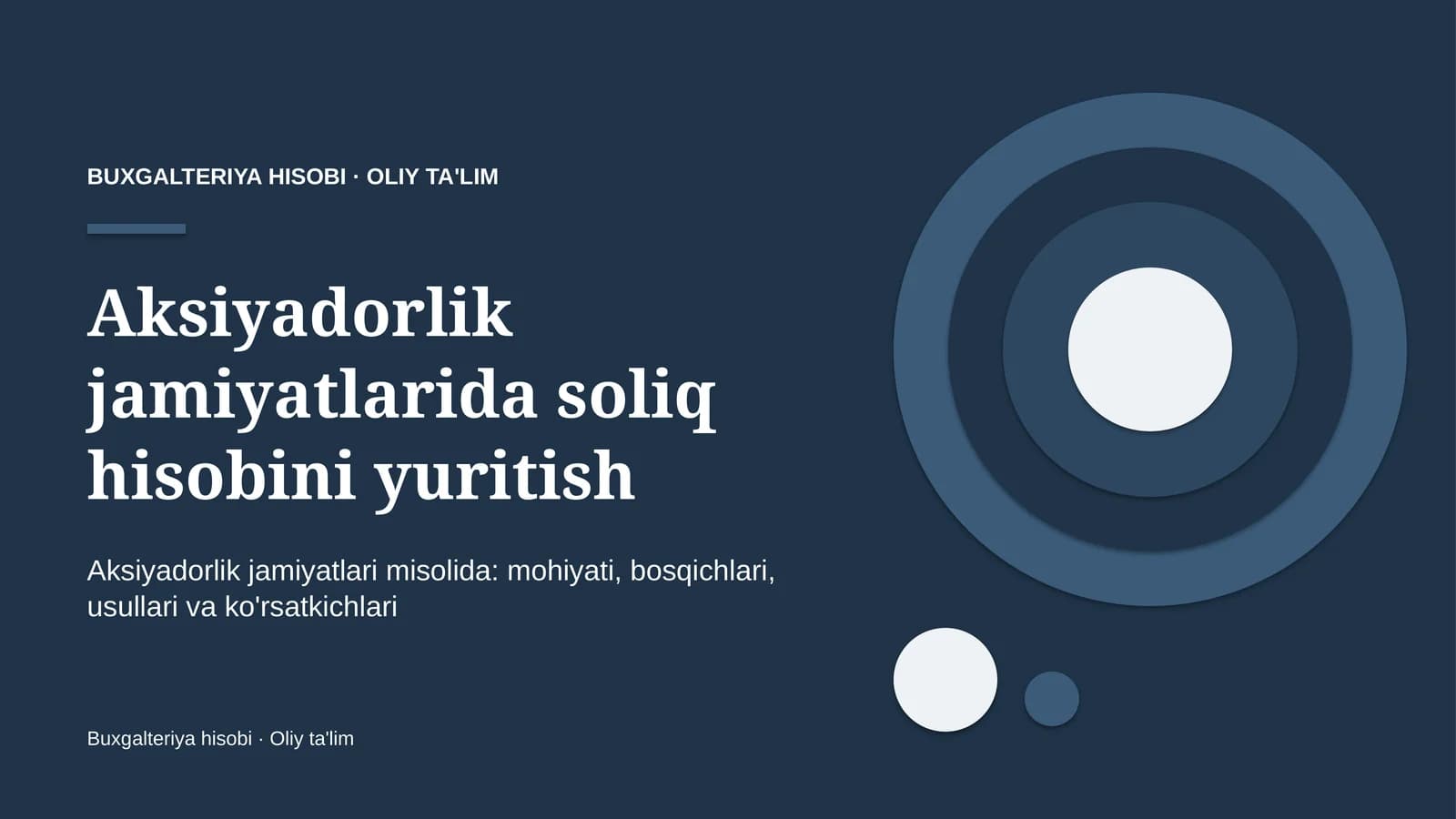 Aksiyadorlik jamiyatlarida soliq hisobini yuritish